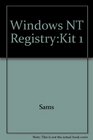 KIT 1   THE Windows NT Registry