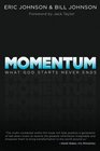 Momentum What God Starts Never Ends