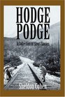 Hodge Podge A Collection of Short Stories