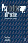 Psychotherapy in Practice A Life in the Mind