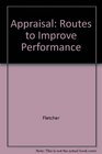 Appraisal Routes to Improve Performance