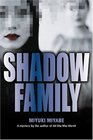 Shadow Family