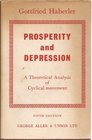 Prosperity and Depression Theoretical Analysis of Cyclical Movements