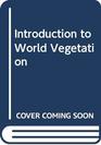 Introduction to world vegetation