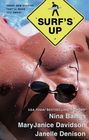Surf's Up: Hot Summer Bites / Paradise Bossed (Afterlife Bk 2) / Hot and Bothered