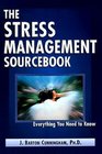 The Stress Management Sourcebook