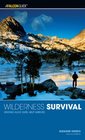 Wilderness Survival, 2nd: Staying Alive Until Help Arrives (Kestrel)