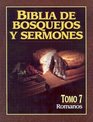 Biblia de bosquejos y sermones Romanos Preacher's Outline and Sermon Bible Romans