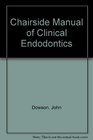 Chairside Manual of Clinical Endodontics