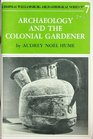 Archaeology and the Colonial Gardener