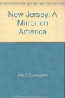 New Jersey A Mirror on America