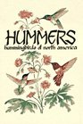 Hummers: Hummingbirds of North America (Pocket Nature Guides)