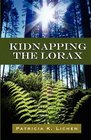 Kidnapping the Lorax