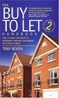 The Buy to Let Handbook How to Invest for Profit in Residential Property And Manage the Letting Yourself