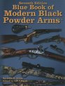 7th Edition Blue Book of Modern Black Powder Arms
