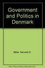 Government and Politics in Denmark