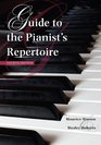 Guide to the Pianist's Repertoire Fourth Edition