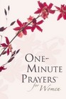 OneMinute Prayers for Women Gift Edition