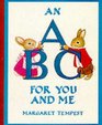 An ABC for You and Me