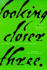 Looking Closer 3 Classic Writings on Graphic Design
