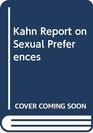 Kahn Report on Sexual Preferences