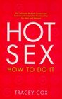 Hot Sex : How to Do It