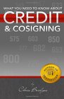 What You Need To Know About Credit  Cosigning