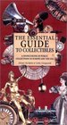 The Essential Guide to Collectibles A Source Book of Public Collections in Europe and America
