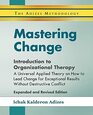 Mastering Change  Introduction to Organizational Therapy