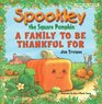 Spookley the Square Pumpkin a Family to Be Thankful for