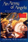 An Army of Angels  A Novel of Joan of Arc