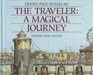 The Traveler A Magical Journey
