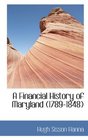 A Financial History of Maryland