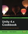 Unity 4x Cookbook
