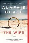 The Wife A Novel of Psychological Suspense