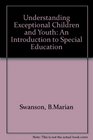 Understanding Exceptional Children and Youth