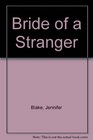 Bride of a Stranger
