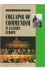 Collapse of Communism in Eastern Europe