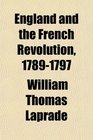 England and the French Revolution 17891797
