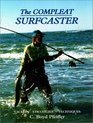 The Complete Surfcaster