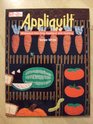 Appliquilt!: Whimsical One-Step Applique and Quilting