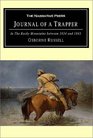 Journal of a Trapper In the Rocky Mountains Between 1834 and 1843