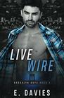 Live Wire