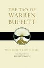 The Tao of Warren Buffett Warren Buffett's Words of Wisdom