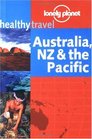 Lonely Planet Healthy Travel Australia Nz  the Pacific