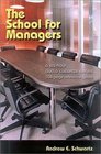 The School for Managers 6 Hour Audio Cassette Series and Reference Guide
