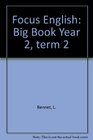 Focus English Big Book Year 2 term 2