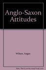 Anglo-Saxon Attitudes