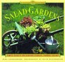 Salad Gardens Simple Secrets for Glorious Gardens  Indoors and OutA Garden Style Book