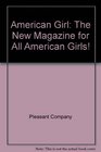 American Girl The New Magazine for All American Girls